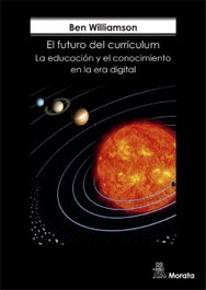 Futuro del currículum, Ben Williamson - MORATA EDITORIAL
