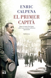 El primer capità, Enric Calpena - EDICIONS 62