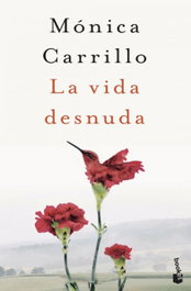 La vida desnuda, Mónica Carrillo - BOOKET