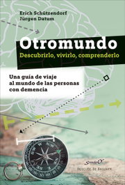 Otromundo: descubrirlo, vivirlo, comprenderlo, Erich Schutzendorf/Jurgen Datum - DESCLEE DE BROUWER