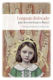 Lenguaje dislocado, José Antonio García Priego - EOLAS