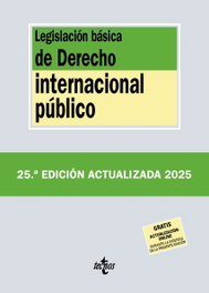 TECNOS, Legislación básica de Derecho Internacional público - Editorial Tecnos