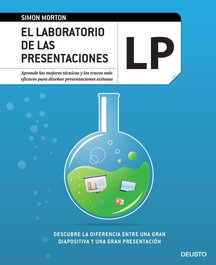 El laboratorio de las presentaciones, Simon Morton - DEUSTO