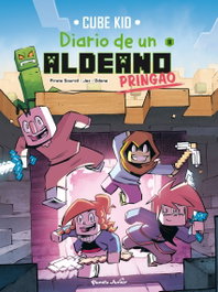 PLANETA JUNIOR, Minecraft. Diario de un aldeano pringao. Cómic 11 - Cube Kid