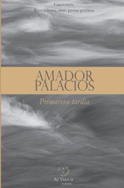 Primavera tardía, Amador Palacios López - SAPERE AUDE