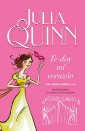 Te doy mi corazón (Bridgerton 3), Julia Quinn - TITANIA