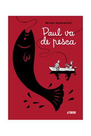 Astisendo Grupo Editorial, S.L. Paul va de pesca