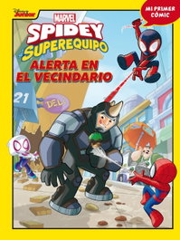 MARVEL Spidey y su superequipo. Alerta en el vecindario