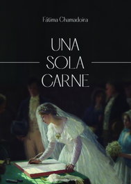 Una sola carne, Fátima Chamadoira - CARENA