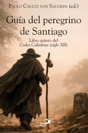 Guía del Peregrino de Santiago, AA.VV. - SAN PABLO EDITORIAL