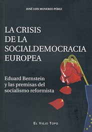 La crisis de la socialdemocracia Europea, Jose Luis Monereo Perez - EL VIEJO TOPO