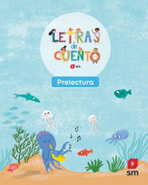 SM, Cuaderno prelectura Letras de cuento - 3 años