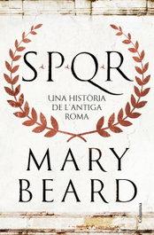SPQR, Mary Beard - COLUMNA EDICIONS