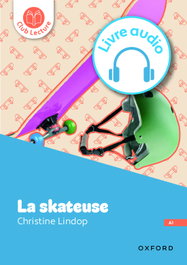 La skateuse, OXFORD UNIVERSITY PRESS - OXFORD UNIVERSITY PRESS