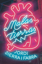 Malas tierras, Jordi Sierra i Fabra - SM