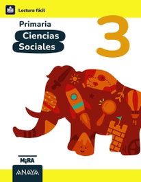 ANAYA, Ciencias Sociales 3. Lectura Fácil - ANAYA