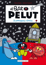 Petit Pelut 12. La perruqueria còsmica, Céline Fraipont - BASE