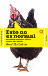 Esto no es normal: lecciones de un granjero ama los animales, Joel Salatin - DIENTE DE LEON