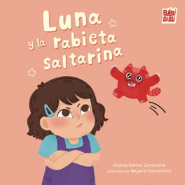 Babidi-bu Luna y la rabieta saltarina