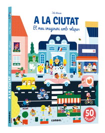 COMBEL, A la ciutat. El meu imaginari amb solapes - AA.VV.