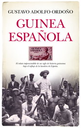Guinea española, Gustavo Adolfo Ordoño - ALMUZARA EDITORIAL