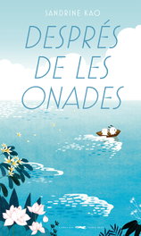 LIBROS DEL ZORRO ROJO, Després de les onades - Sandrine Kao