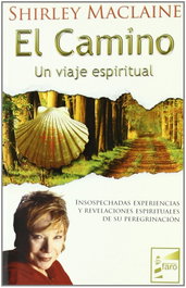 FARO EDITORIAL, El camino - Shirley Maclaine