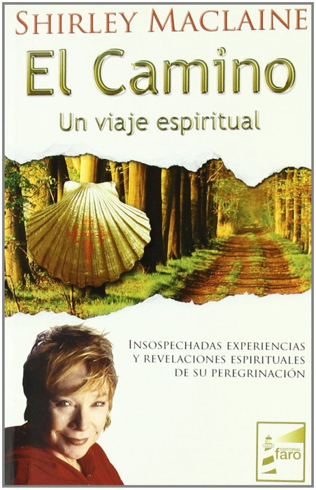 FARO EDITORIAL, El camino - Shirley Maclaine