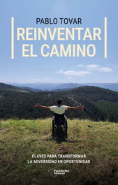 Reinventar el camino, Pablo Tovar - PLATAFORMA EDITORIAL