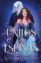 Unidos por espinas, Elizabeth Helen - TITANIA