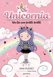 MONTENA Unicornia 1 - Un lío con brilli-brilli