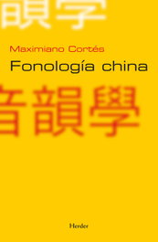 HERDER, Fonología China - Maximiliano Cortés Moreno