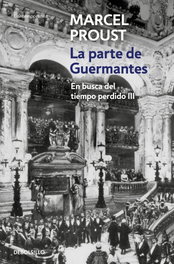 La parte de Guermantes, Marcel Proust - DEBOLSILLO