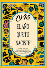 1945 El año que tu naciste, Rosa Collado Bascompte - ACV EDITORIAL
