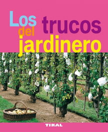 Los trucos del jardinero