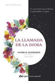 La llamada de la diosa, Mireia Darder - RIGDEN