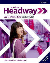 Oxford University Press, Headway Upper Intermediate Students with Online Practice Fifth Edition - Oxford University Press