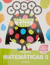 ANAYA, Matemáticas ABN 5. Martínez Montero, Jaime - ANAYA