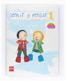 SM, Sentir y Pensar 1º Primaria - López Cassa, Élia