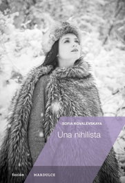 Una Nihilista, Sofia Kovalévskaya - MARDULCE