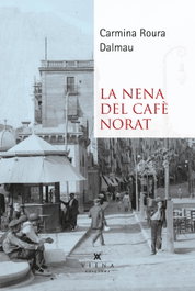 La nena del cafè Norat, Carmina Roura Dalmau - VIENA