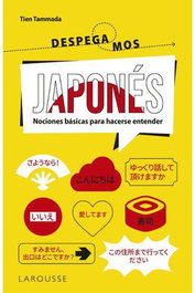 Comercial Grupo Anaya S.A. Japones. ¡Despegamos! Nociones básicas para hacerse entender