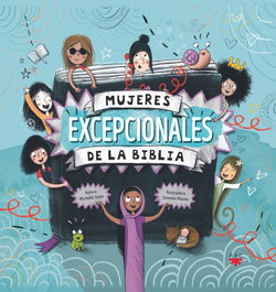 Mujeres excepcionales de la biblia, Michelle Sloan - PPC