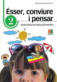 ICCE PUBLICACIONES, ESSER CONVIURE I PENSAR 2 - PRIMARIA, MARRODAN - ICCE PUBLICACIONES