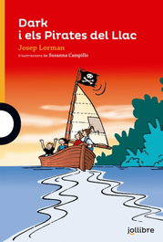 Dark i els pirates del llac, Josep Lorman - JOLLIBRE GRUP PROMOTOR