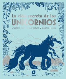 SM La vida secreta de los unicornios