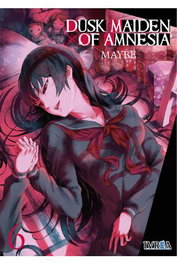 Editorial Ivrea, S.L. Dusk Maiden of Amnesia 06