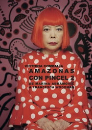 SD EDICIONS, Amazonas con pincel 2: De Marina Abramović a Francesca - SD EDICIONS