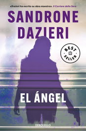 El Ángel, Sandrone Dazieri - DEBOLSILLO