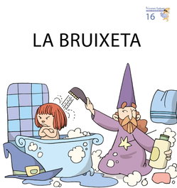 La bruixeta, Teresa Soler - BROMERA EDICIONS